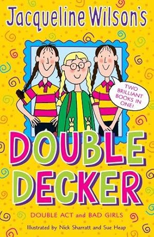 Bild des Verkufers fr Jacqueline Wilson Double Decker zum Verkauf von WeBuyBooks