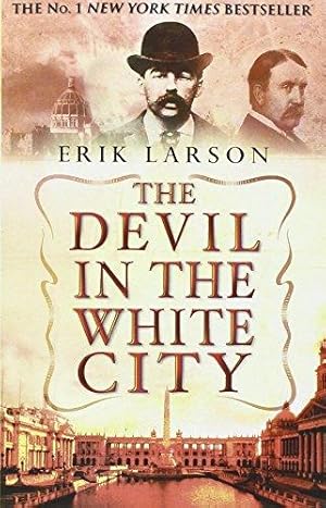 Bild des Verkufers fr The Devil In The White City zum Verkauf von WeBuyBooks