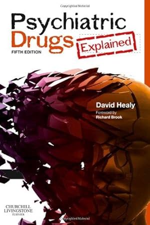 Seller image for Psychiatric Drugs Explained for sale by WeBuyBooks