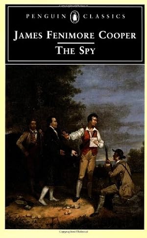Imagen del vendedor de The Spy (Penguin Classics) by Cooper, James Fenimore [Paperback ] a la venta por booksXpress