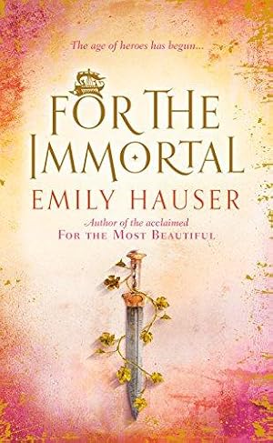 Seller image for For The Immortal for sale by WeBuyBooks