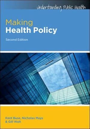 Immagine del venditore per Making Health Policy (Understanding Public Health) venduto da WeBuyBooks