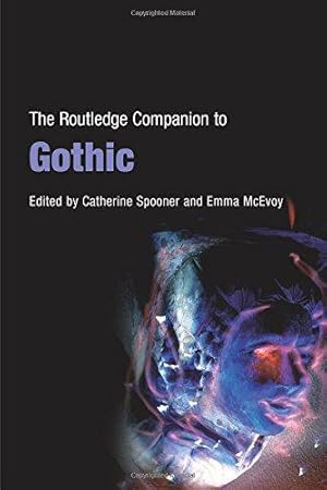 Bild des Verkufers fr The Routledge Companion to Gothic (Routledge Companions) zum Verkauf von WeBuyBooks