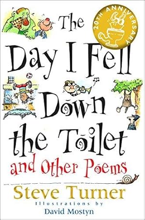 Seller image for The Day I Fell Down the Toilet and Other Poems for sale by WeBuyBooks