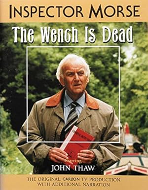 Seller image for Inspector Morse: The Wench Is Dead for sale by WeBuyBooks