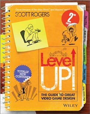 Image du vendeur pour Level Up! The Guide to Great Video Game Design by Rogers, Scott [Paperback ] mis en vente par booksXpress