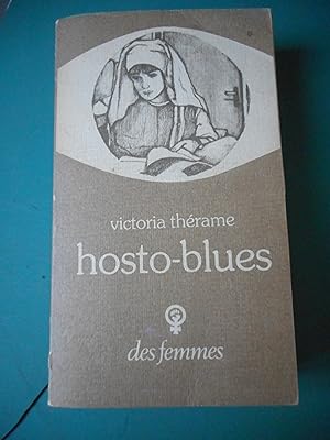 Image du vendeur pour Hosto-blues mis en vente par Frederic Delbos