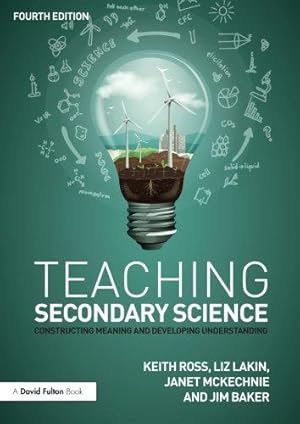 Bild des Verkufers fr Teaching Secondary Science: Constructing Meaning and Developing Understanding zum Verkauf von WeBuyBooks