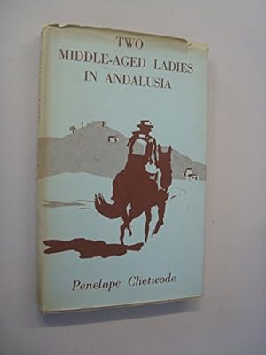 Immagine del venditore per Two Middle-Aged Ladies In Andalusia venduto da WeBuyBooks
