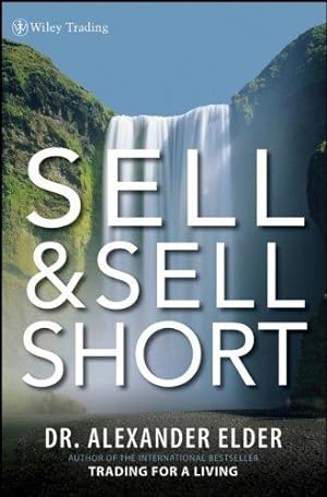 Bild des Verkufers fr Sell and Sell Short (Wiley Trading) zum Verkauf von WeBuyBooks