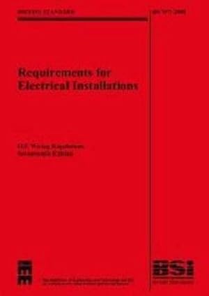 Seller image for IEE Wiring Regulations 17th Edition : (BS 7671: 2008) (With BS7671: 2008 Corrigendum (July 2008)) for sale by WeBuyBooks