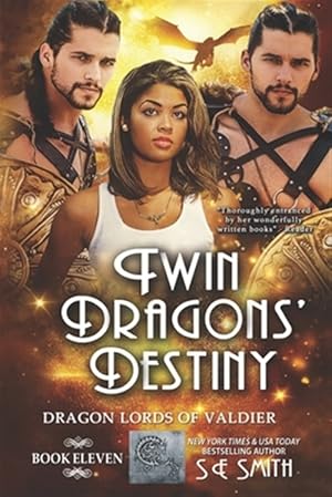 Seller image for Twin Dragons' Destiny: Dragon Lords of Valdier Book 11 for sale by GreatBookPrices