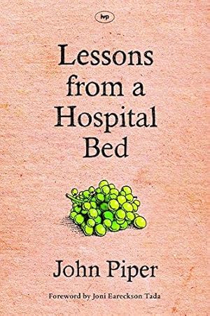 Seller image for Lessons from a Hospital Bed for sale by WeBuyBooks