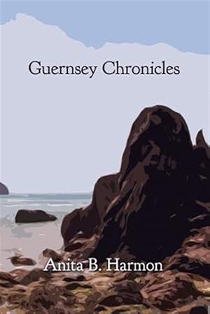 Bild des Verkufers fr Guernsey Chronicles zum Verkauf von GreatBookPrices