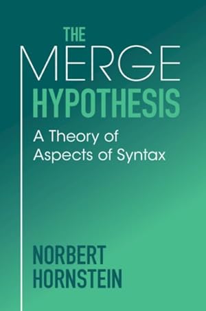 Seller image for Merge Hypothesis : A Theory of Aspects of Syntax for sale by GreatBookPrices