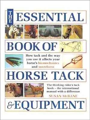Seller image for The Essential Book of Horse Tack and Equipment for sale by WeBuyBooks