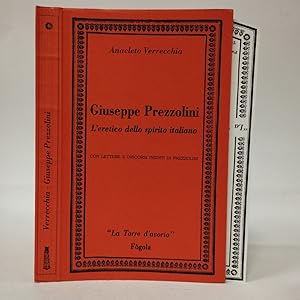 Image du vendeur pour Giuseppe Prezzolini. L'eretico dello spirito italiano mis en vente par Libreria Equilibri Torino