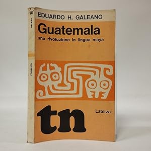 Guatemala una rivoluzione in lingua maya