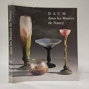 Imagen del vendedor de Daum dans le Musees de Nancy a la venta por Libreria Equilibri Torino
