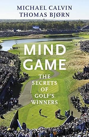 Immagine del venditore per Mind Game: The Secrets of Golfs Winners venduto da WeBuyBooks