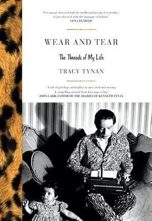 Bild des Verkufers fr Wear and Tear: The Threads of My Life zum Verkauf von WeBuyBooks
