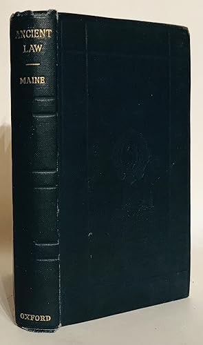 Immagine del venditore per Ancient Law, its Connection with the Early History of Society and its Relation to Modern Ideas. venduto da Thomas Dorn, ABAA