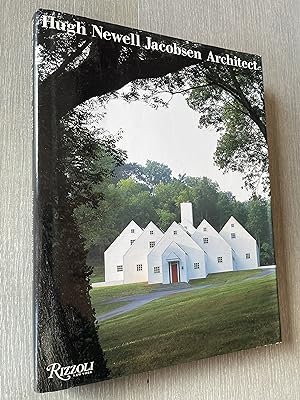Seller image for Hugh Newell Jacobsen Architect. Works from 1993 to 2006 for sale by Joe Maynard