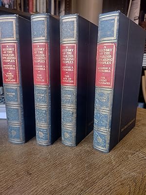 A History of The English-Speaking Peoples : 4 Volume Set