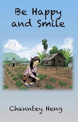 Imagen del vendedor de Be Happy and Smile : The Powerful Story Book a la venta por AHA-BUCH GmbH