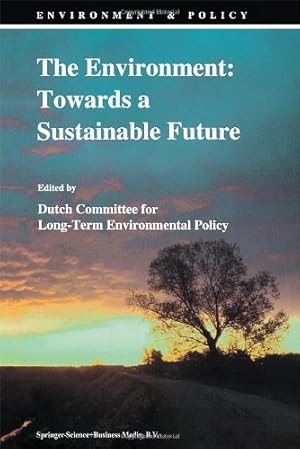 Seller image for The Environment: Towards a Sustainable Future (Environment & Policy) [Paperback ] for sale by booksXpress