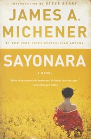 Immagine del venditore per Sayonara: A Novel by Michener, James A. [Paperback ] venduto da booksXpress