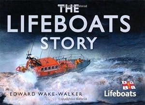Bild des Verkufers fr The Lifeboats Story zum Verkauf von WeBuyBooks