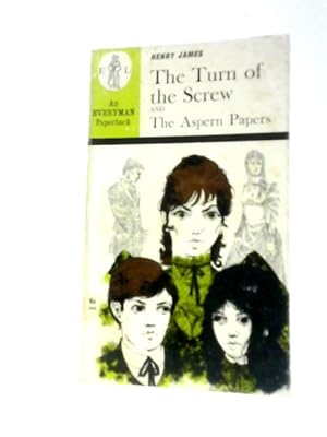 Imagen del vendedor de The Turn Of The Screw; The Aspern Papers a la venta por World of Rare Books