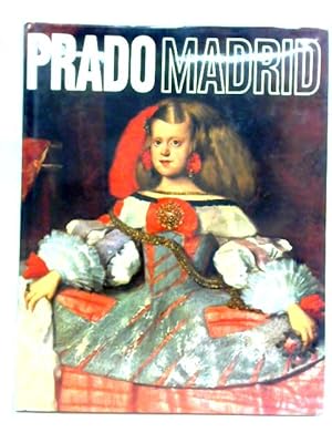 Bild des Verkufers fr Prado Madrid zum Verkauf von World of Rare Books