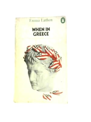 Seller image for When In Greece for sale by World of Rare Books