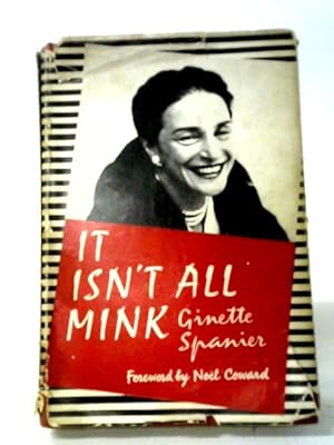 Imagen del vendedor de It Isn't All Mink a la venta por World of Rare Books
