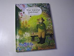 Seller image for Der kleine Grtner. Mit Bildern von Bernadette for sale by Antiquariat Fuchseck