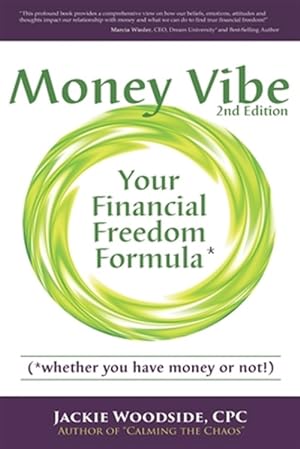 Bild des Verkufers fr Money Vibe: Your Financial Freedom Formula zum Verkauf von GreatBookPrices