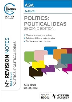 Immagine del venditore per My Revision Notes: AQA A-level Politics: Political Ideas Second Edition by Simon Lemieux [Paperback ] venduto da booksXpress