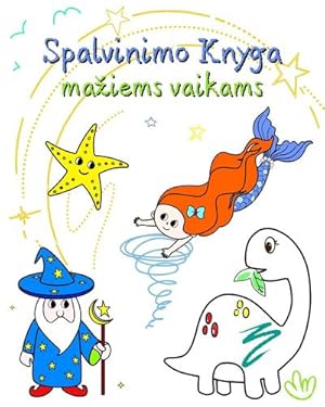 Seller image for Spalvinimo Knyga maiems vaikams : Knyga su vairiomis iliustracijomis, lengvai spalvinama for sale by AHA-BUCH GmbH