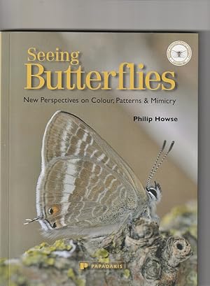 Seller image for Seeing Butterflies: New Perspectives on Colour, Patterns & Mimicry for sale by The Sanctuary Bookshop.