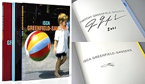 Isca und Timothy Greenfield-Sanders. Band 2: Isca Greenfield-Sanders. Band 3: Timothy Greenfield-...
