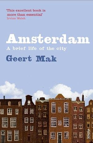 Seller image for Amsterdam: A brief life of the city for sale by WeBuyBooks