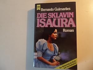 Image du vendeur pour Die Sklavin Isaura. Roman. TB mis en vente par Deichkieker Bcherkiste