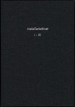Medaillenkabinett. Mitteilungsblatt der Deutschen Medaillen-Gesellschaft e.V., Köln. Nummern I-XI...