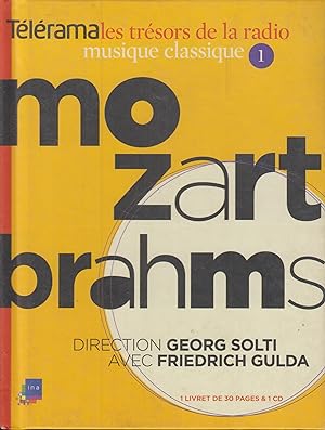 Image du vendeur pour Mozart Brahms / Johannes Brahms, comp. ; direction Georg Solti ; Orchestre national de la RTF ; avec Friedrich Gulda, p mis en vente par PRISCA