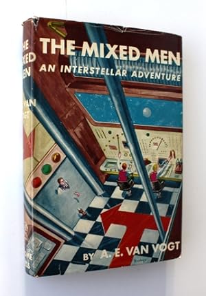 The mixed men. An interstellar adventure