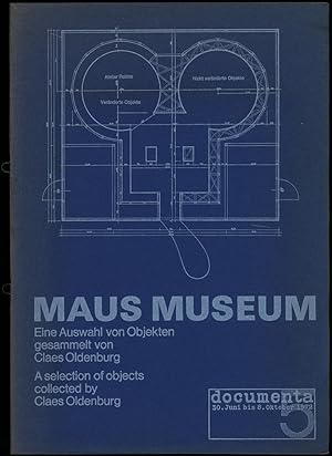 Maus Museum. Eine Auswahl von Objekten gesammelt von Claes Oldenburg.