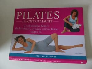 Bild des Verkufers fr Pilates leicht gemacht. Geschmeidiger Krper, flascher Bauch, schlanke schne Beine, straffer Po. Softcover zum Verkauf von Deichkieker Bcherkiste