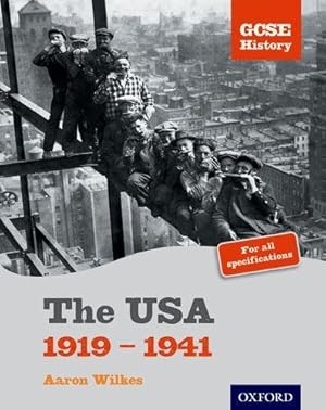 Seller image for The USA, 1919-1941: Student Book (GCSE History) for sale by WeBuyBooks